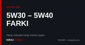 5W-30 ile 5W-40 farkı: BMW ve Audi'de hangisi?